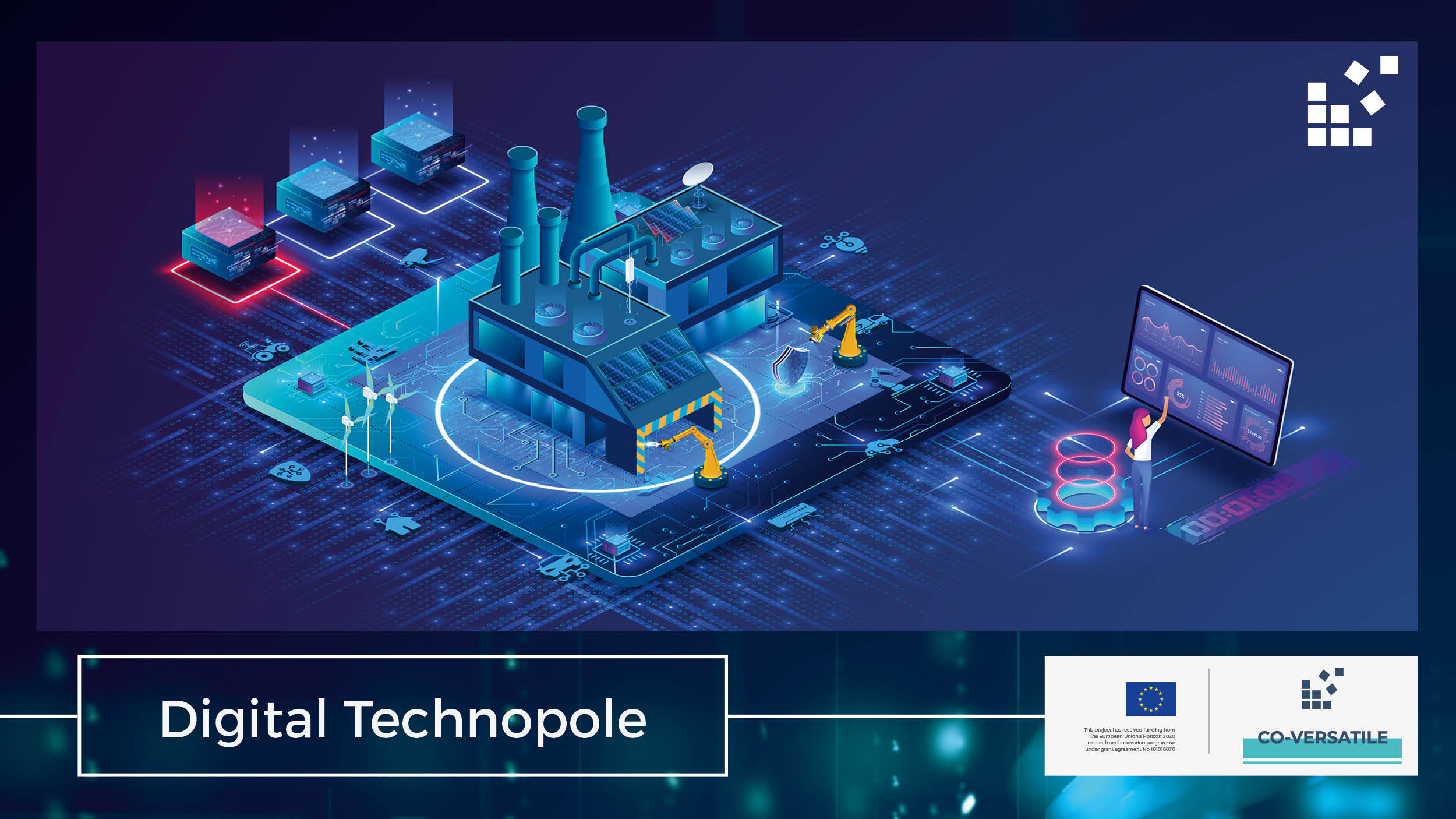 CO-VERSATILE Digital Technopole: la plataforma preparada para el futuro sigue creciendo y ayuda a las pymes a aumentar la producción en tiempos de crisis