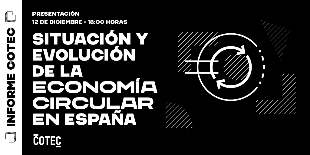 El Informe Cotec de Economía Circular se presenta en ITA