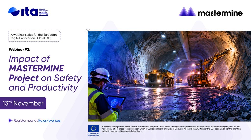 Composición con el título del segundo webinar del proyecto MASTERMINE, esta vez dedicado al impacto del proyecto en la seguridad y la productividad